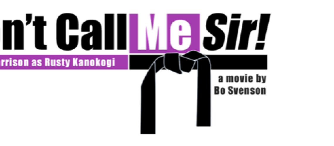Don't Call me Sir!